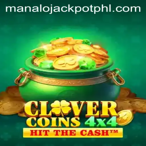 Discover the Exciting World of CloverCoins4x4 and the MANALO JACKPOT