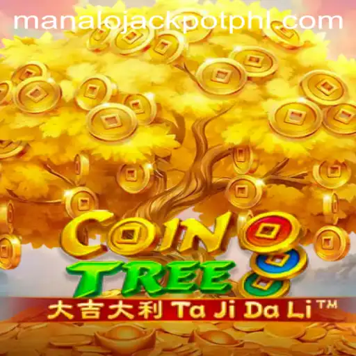 Mastering CoinTree: Unveiling the MANALO JACKPOT