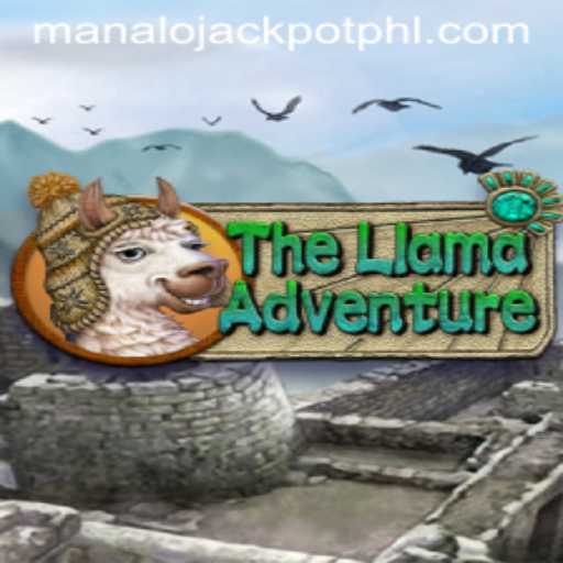 TheLlamaAdventure: Embark on an Epic Journey to Win the MANALO JACKPOT