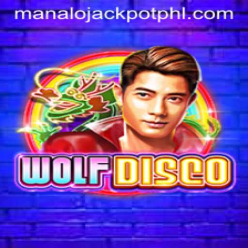 Uncover the Excitement of WolfDisco and the Thrill of MANALO JACKPOT